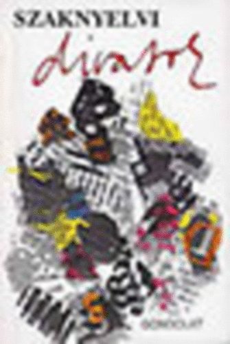 Bíró-Felde-Kemény-Seregy - Szaknyelvi divatok