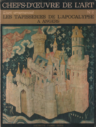 L'art ornemental - Les Tapisseries De L'apocalypse a Angers (N2)