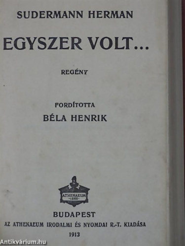 Herman Sudermann - Egyszer volt...