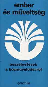 Bölcs István - Ember és műveltség