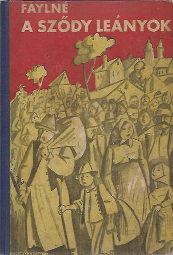 Fayln� Hentaller M�ria - A Sz�dy l�nyok