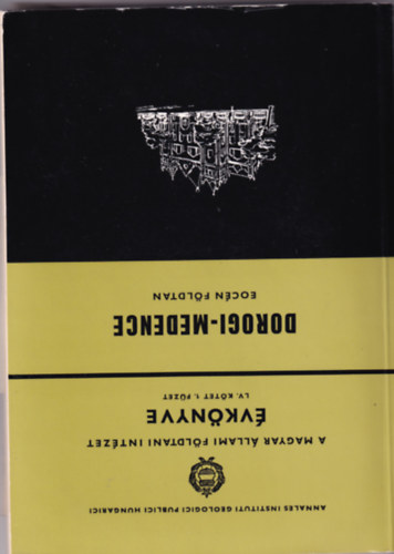 Dorogi-Medence - eocén földtan (A magyar állami földtani intézet évk.)