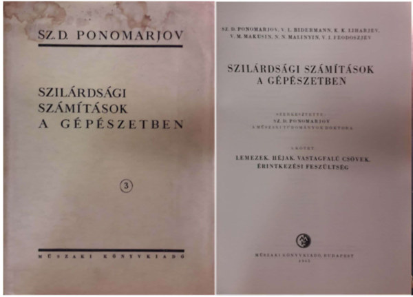 Sz. D. Ponomarjov (szerk.) - Szil�rds�gi sz�m�t�sok a g�p�szetben 3. - Lemezek, h�jak, vastagfal� cs�vek - �rintkez�si fesz�lts�g