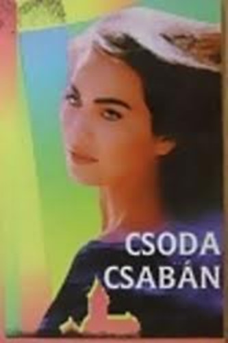 Vitaszek Zolt�n - Csoda Csab�n