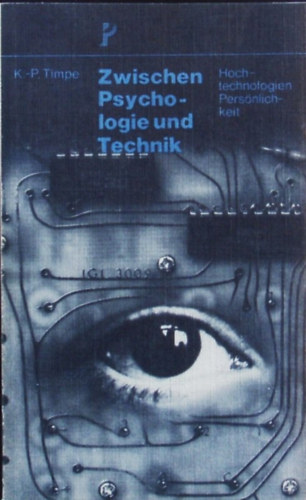 Zwischen Psychologie und Technik (A pszichológia és a technológia között német nyelven)