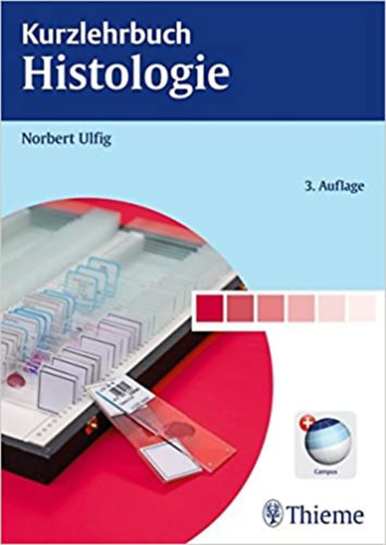 Norbert Ulfig - Kurzlehrbuch Histologie