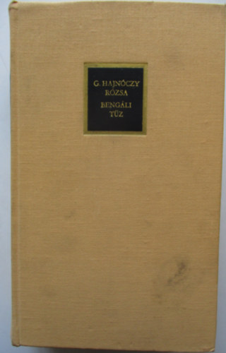 G. Hajn�czy R�zsa - Beng�li t�z