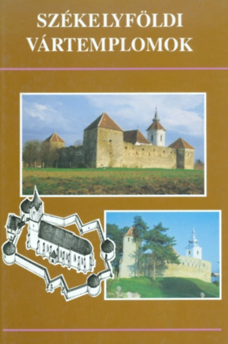 Szkelyfldi vrtemplomok