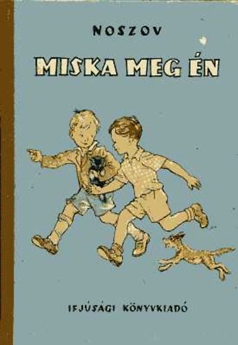 Noszov - Miska meg �n