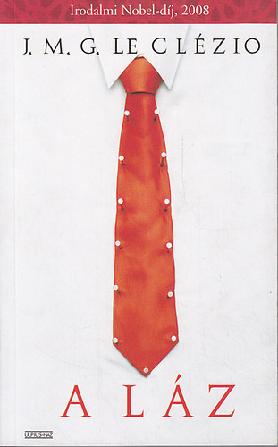 J. M. G. le Cl�zio - A l�z
