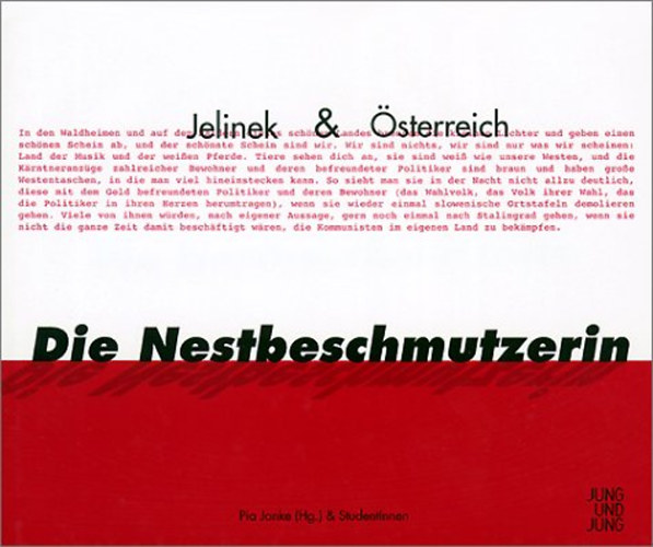 Jelinek & sterreich - Die Nestbeschmutzerin