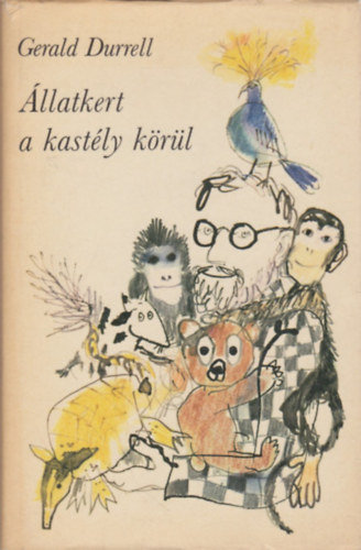 Gerald Durrell - llatkert a kastly krl