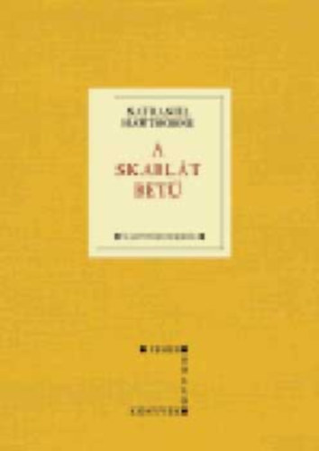 Nathaniel Hawthorne - A skarlt bet