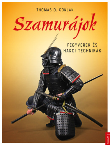 Thomas D. Conlan - Szamurjok