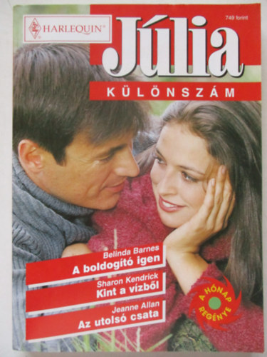 Jlia klnszm 2003/2 (A boldogt igen, Kint a vzbl, Az utols csata)