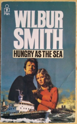 Wilbur Smith - Hungry as the sea /angol regny/