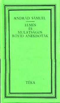 Andrd Smuel - Elms s mulatsgos rvid anekdotk (tka)