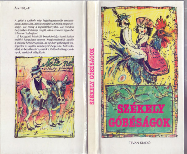 A "Péterfy-asztal" vidám székely tagjai - Székely góbéságok - Anekdoták és kacagtató históriák - Összegyűjtötték a budapesti "Péterfy-asztal" vidám székely tagjai