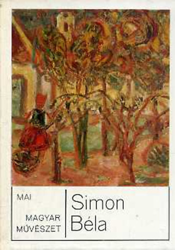 H�rs �va - Simon B�la - Mai magyar m�v�szet