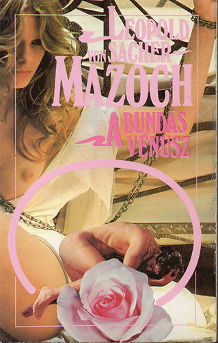 Leopold von Sacher-Mazoch - A bunds Vnusz