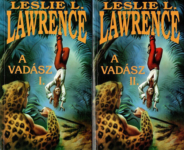 Leslie L. Lawrence - A vad�sz I-II.