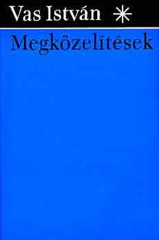 Vas Istvn - Megkzeltsek