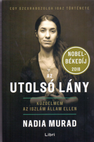 Nadia Murad - Az utols� l�ny