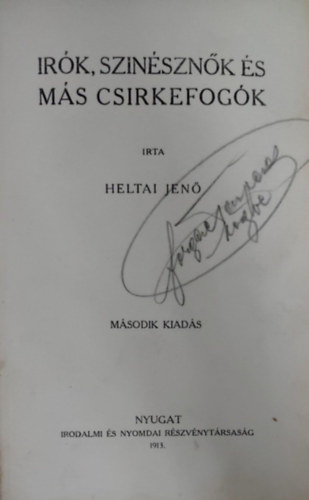 Heltai Jen� - �r�k, sz�n�szn�k �s m�s csirkefog�k