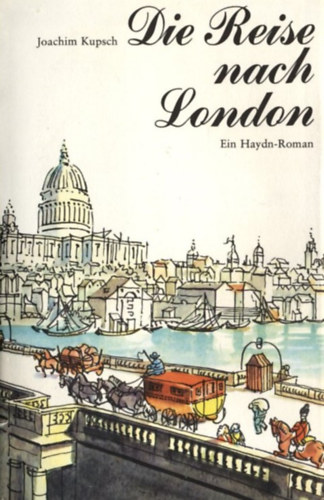 Joachim Kupsch - Die Reise nach London