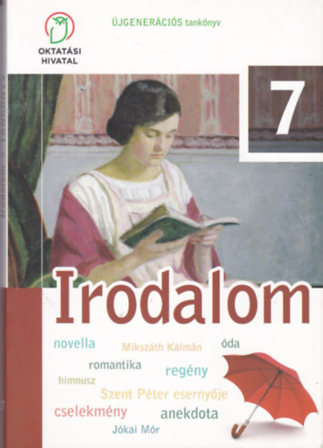 Vincze Ferenc; Borovi Dániel; Kurucz István - Irodalom 7 (Kísérleti tankönyv)