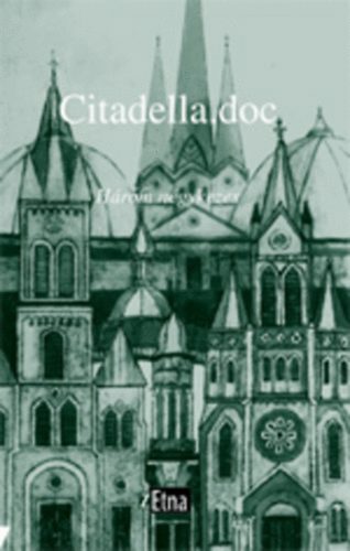 Citadella.doc - H�rom n�gykezes