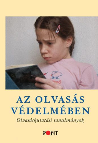 Szvai Ilona  (szerk.) - Az olvass vdelmben - Olvasskutatsi tanulmnyok