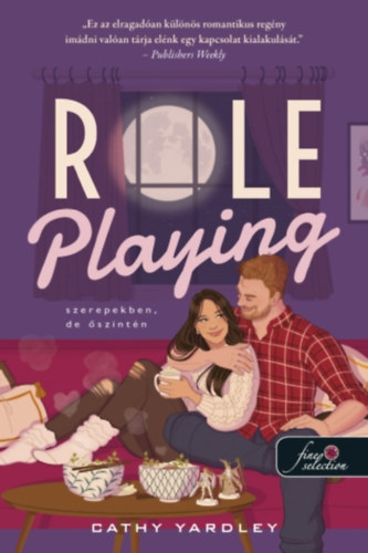 Cathy Yardley - Role Playing - Szerepekben, de szintn