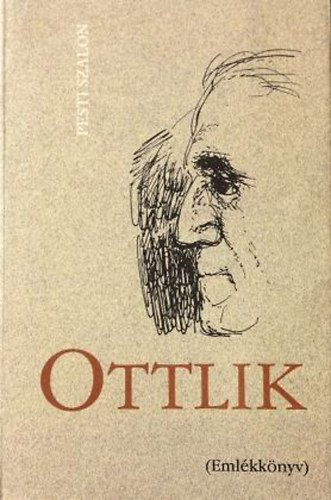 Pesti Szalon Kiad� - Ottlik (Eml�kk�nyv)