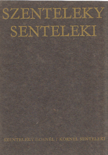Bori Imre - Szenteleky Korn�l