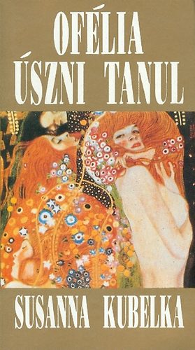 Susanna Kubelka - Of�lia �szni tanul