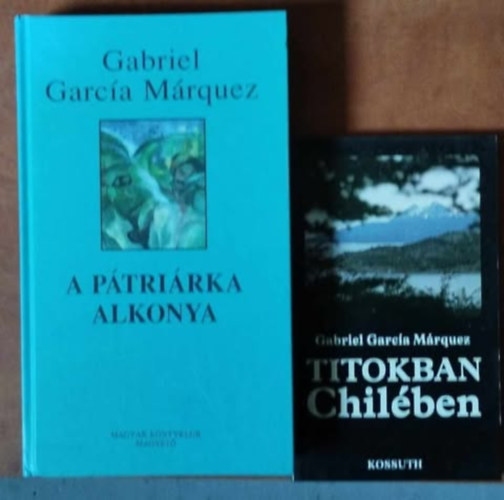 Gabri Garcia M�rquez - 2db M�rguez: A p�tri�rka alkonya;Titokban Chil�ben