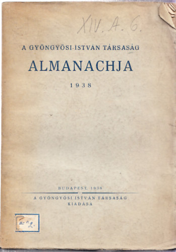 A gyngysi Istvn trsasg almanachja 1938