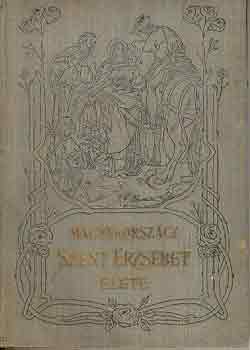 Stolcz Alb�n - Magyarorsz�gi Szent Erzs�bet �lete