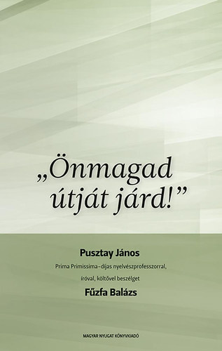 F�zfa Bal�zs - "�nmagad �tj�t j�rd!"