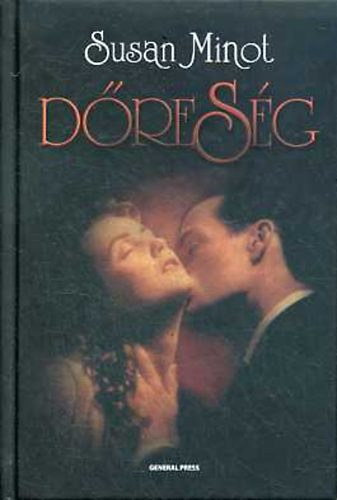 Susan Minot - D�res�g (for�t�: Szieberth �d�m)