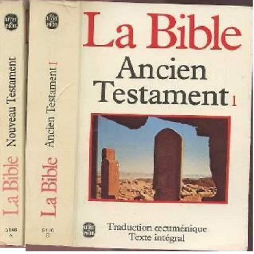 La Bible; ancien testament t.1 +  Le Nouveau Testament ( 2 k�tet )