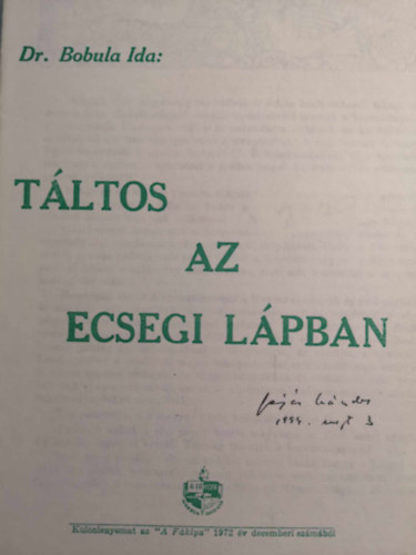 Dr. Bobula Ida - Tltos az ecsegi lpban