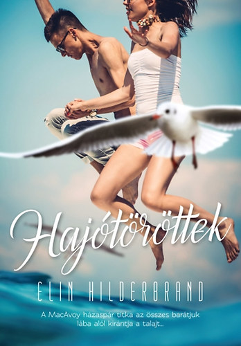 Elin Hilderbrand - Haj�t�r�ttek