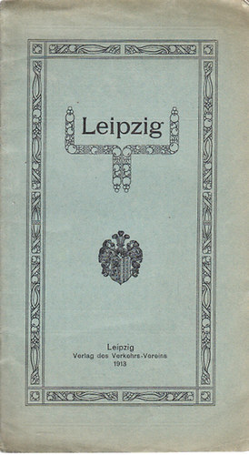 Paul Benndorf - Leipzig (Kleiner Fhrer durch Leipzig und Umgebung)