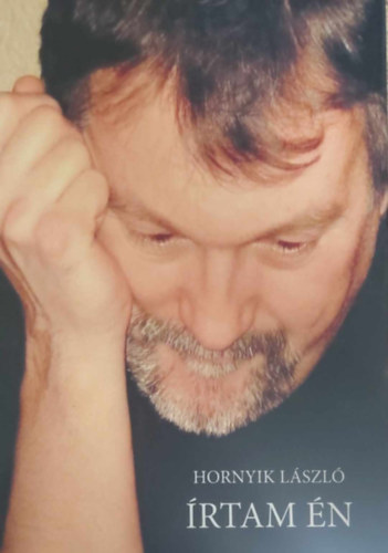 Hornyik L�szl� - �rtam �n