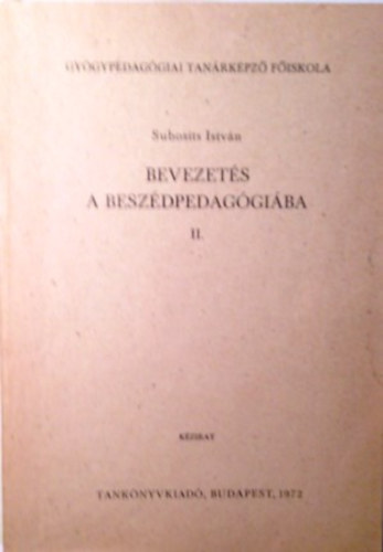 Bevezet�s a besz�dpedag�gi�ba II.