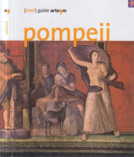 Mario Grimaldi, Gabriel Zuchtriegel Massimo Osanna - Pompeii (Guide)