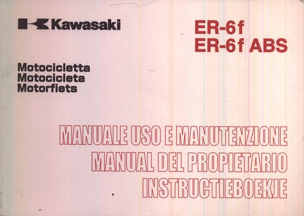 Kawasaki ER-6f, ER-6f ABS manuale uso... (olasz-spanyol-holland)