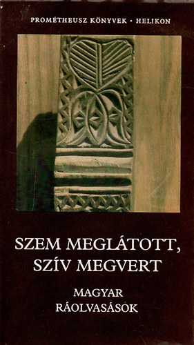 Pcs va  (sszell.) - Szem megltott, szv megvert - Magyar rolvassok (Promtheusz knyvek)